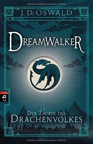 James Oswald - Dreamwalker - Der Zauber des Drachenvolkes: Band 1 - Preis vom 11.10.2026 03:10:56 h