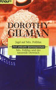 Dorothy Gilman - Jagd auf Mrs. Pollifax / Mrs. Pollifax und der sizilianische Dieb. Zwei amüsante Spannungsromane. - Preis vom 05.10.2026 03:47:11 h