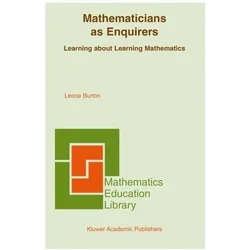 Burton,L.L.:Mathematicians as Enquirers, Fachbücher von Leone L. Burton, Leone Burton