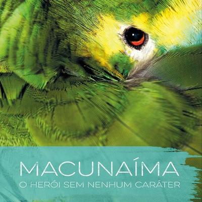 Macunaíma - Mário de Andrade, Audio, 4057664900951