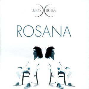 Rosana - Lunas Rotas - Preis vom 10.10.2026 11:48:34 h