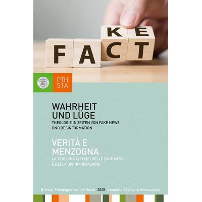 Wahrheit und Lüge, Gebundene Ausgabe von , Tyrolia, 978-3-7022-4346-3