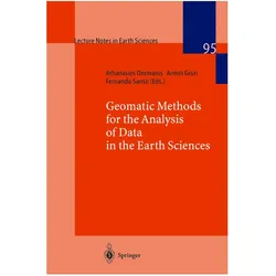 Geomatic Methods for the Analysis of Data in the Earth Sciences, Fachbücher von Athanasios Dermanis, Armin Grün, Fernando Sansò
