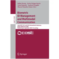 Biometric ID Management and Multimodal Communication, Fachbücher von Julian Fierrez, Anna Esposito, Marcos Faundez-Zanuy, Javier Ortega-Garcia, Andrzej Drygajlo