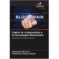 Various Publishers Capire le criptovalute e la tecnologia Blockchain, Crypto Wallet