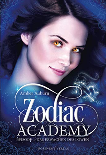 Amber Auburn - Zodiac Academy, Episode 1 - Das Erwachen des Löwen (Die Magie der Tierkreiszeichen, Band 1) - Preis vom 19.10.2026 19:33:35 h