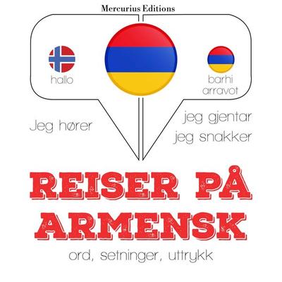 Reiser på armensk - JM Gardner, Audio, 9782821126077