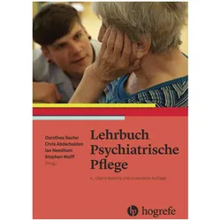 Lehrbuch Psychiatrische Pflege, Fachbücher von Dorothea Sauter, Christoph Abderhalden, Ian Needham, Stephan Wolff