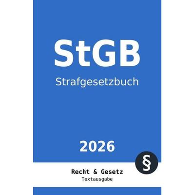 StGB - Strafgesetzbuch, Taschenbuch von Recht und Gesetz Deutschland, Epubli, 978-3-565-52531-7