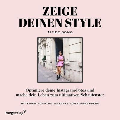 Zeige deinen Style, Taschenbuch von Aimee Song, Mvg