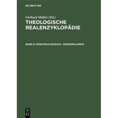 Dionysius Exiguus - Episkopalismus, Gebundene Ausgabe von Gerhard Müller, De Gruyter, 978-3-11-008573-0