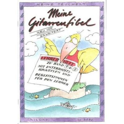 Meine Gitarrenfibel, Lehrerheft, Taschenbuch von Heinz Teuchert, Ricordi, 978-3-931788-72-8