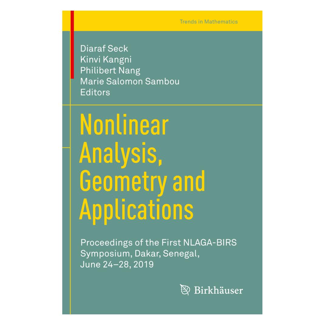 Springer Nonlinear Analysis, Geometry and Applications (Englisch, Softcover, Diaraf Seck, Kinvi Kangni, Marie Salomon Sambou, Philbert Nang) (56217729)