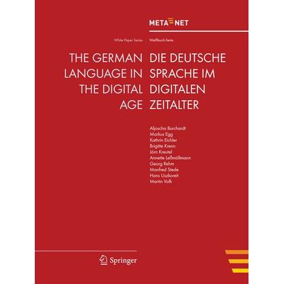 The German Language in the Digital Age, Taschenbuch von , Springer Berlin, 978-3-642-27165-6