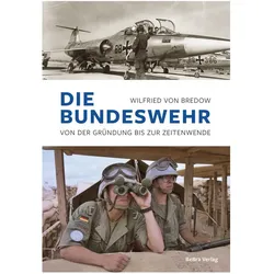 Die Bundeswehr, Sachbücher von Wilfried von Bredow
