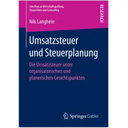 Umsatzsteuer und Steuerplanung, Fachbücher von Dr. Nils Langhein