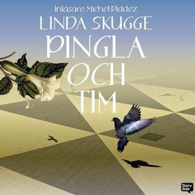 Pingla och Tim - Linda Skugge, Audio, 9789181286038