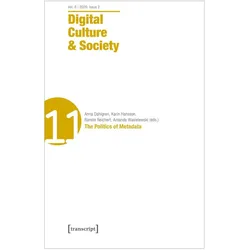 Digital Culture & Society, Fachbücher von Karin Fuchs Wenz, Ramón Reichert, Amanda Wasielewski, Anna Näslund, Karin Hansson