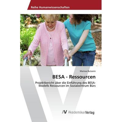 BESA - Ressourcen, Taschenbuch von Marissa Butzerin, AV Akademikerverlag, 978-3-639-87300-9