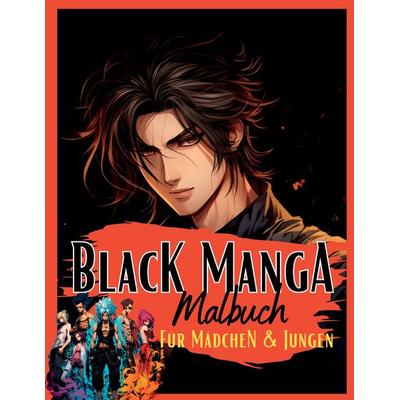 Black Manga Malbuch., Gebundene Ausgabe von Lucy´s Manga Malbücher, Tredition, 978-3-384-00675-2