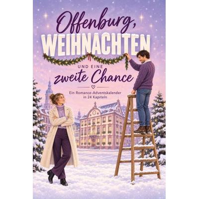 Offenburg, Weihnachten und eine zweite Chance