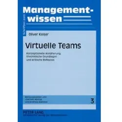 Virtuelle Teams, Fachbücher von Oliver Keiser