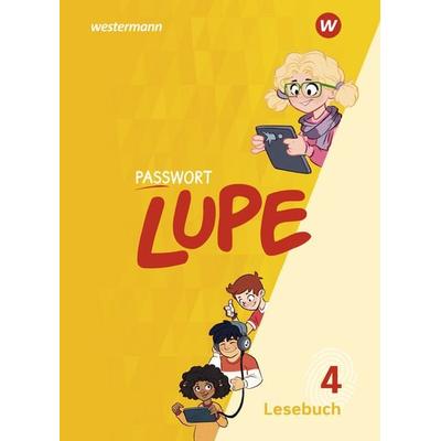 PASSWORT LUPE - Lesebuch, Taschenbuch von Kathrin Grothe,Leonore Jahn,Beate Janzen,Monika Plath,Uta Sommer, Westermann Schulbuchverlag,