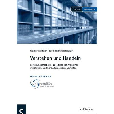 Verstehen und Handeln, Taschenbuch von Margaretha Halek,Sabine Bartholomeyczik, Schlütersche Verlag