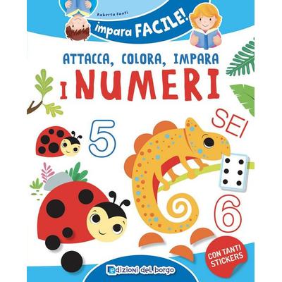 I numeri da 1 a 10. Gioca con gli stickers, colora e impara. Con adesivi, von Roberta Fanti, Edizioni del Borgo
