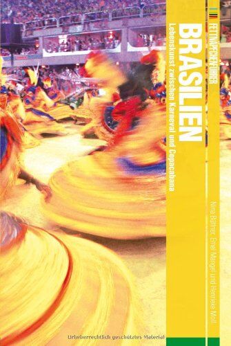 Nina Büttner - Fettnäpfchenführer Brasilien: Lebenskunst zwischen Karneval und Copacabana - Preis vom 13.10.2026 19:28:25 h