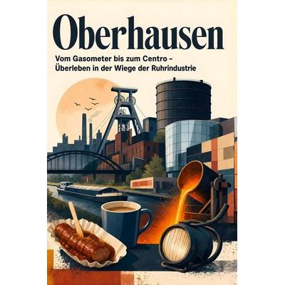 Oberhausen, Taschenbuch von Clara Krause, Tiptop, 978-3-696-10600-3