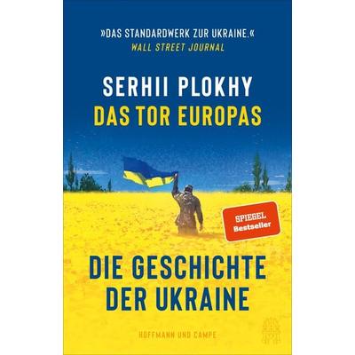 Das Tor Europas, Gebundene Ausgabe von Serhii Plokhy, Hoffmann Und Campe, 978-3-455-01526-3