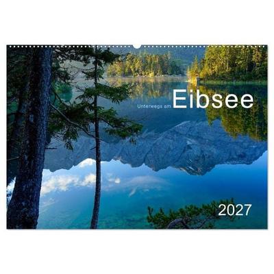 Unterwegs am Eibsee (Wandkalender 2027 DIN A2 quer), CALVENDO Monatskalender