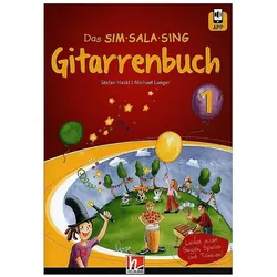 Das SIM SALA SING Gitarrenbuch (inkl. Audio-CD) Band 1, Fachbücher von Stefan Hackl, Michael Langer