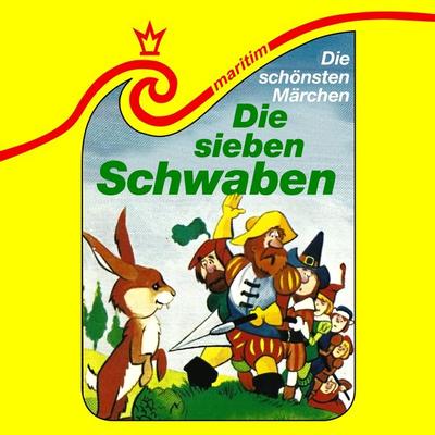 Die sieben Schwaben - Gebrüder Grimm,Gerd Hassler, Audio, 4260507193223