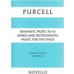 Dramatic Music Vol.2 Songs And Instrumental Music For The Stage, Fachbücher von Henry Purcell