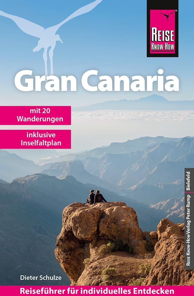 Dieter Schulze - Reise Know-How Reiseführer Gran Canaria - Preis vom 19.10.2026 19:33:35 h