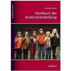 Handbuch der Kinderstimmbildung, Fachbücher von Mohr Andreas, Andreas Mohr