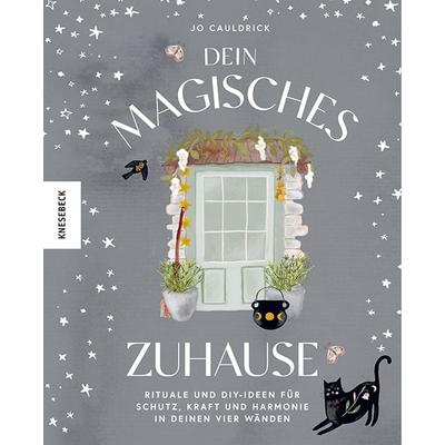 Dein magisches Zuhause, Gebundene Ausgabe von Jo Cauldrick, Knesebeck, 978-3-95728-828-8