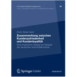 Zusammenhang zwischen Kundenzufriedenheit und Kundenloyalität, Fachbücher von Doris Skala-Gast
