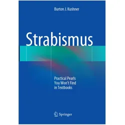 Strabismus, Fachbücher von Burton J. Kushner