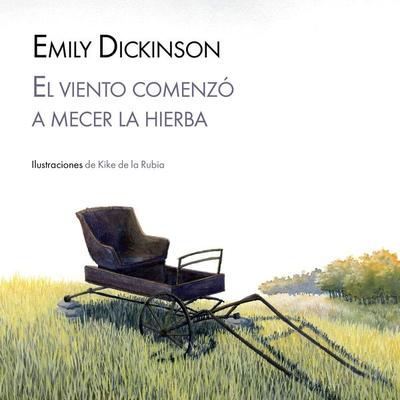 El viento comenzó a mecer la hierba - Emily Dickinson, Audio, 9789178078912