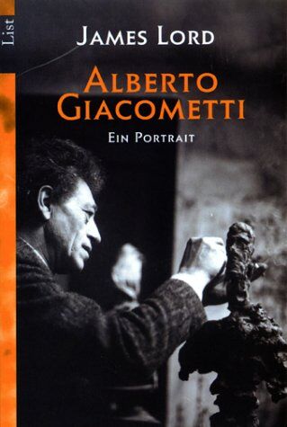 James Lord - Alberto Giacometti: Ein Portrait - Preis vom 02.10.2026 23:42:20 h