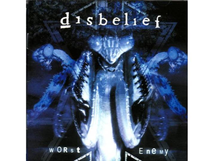 Disbelief - Worst Enemy