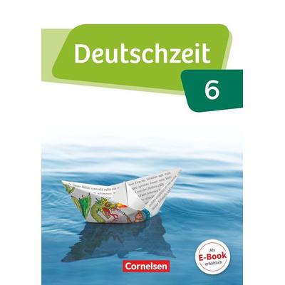 Deutschzeit - Allgemeine Ausgabe - 6. Schuljahr, Gebundene Ausgabe von Benedikt Engels,Toka-Lena Rusnok,Renate Gross,Dennis Breitenwischer,Andreas