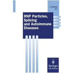 RNP Particles, Splicing and Autoimmune Diseases, Fachbücher