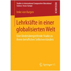 Lehrkräfte in einer globalisierten Welt, Fachbücher von Imke von Bargen