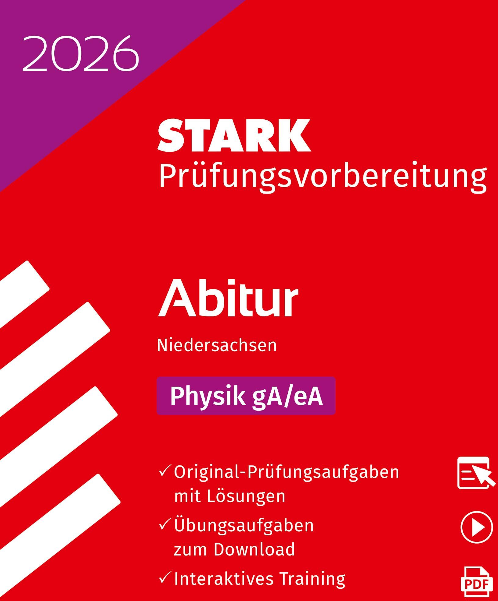STARK Physik gA/eA - Abitur 2026 Niedersachsen - Prüfungsvorbereitung (Abitur-Prüfungen) - Preis vom 15.10.2026 23:06:25 h