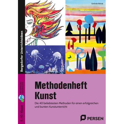 Methodenheft Kunst in der Sekundarstufe, Set von Gerlinde Blahak, Persen Verlag in der AAP Lehrerwelt GmbH, 978-3-403-20753-5