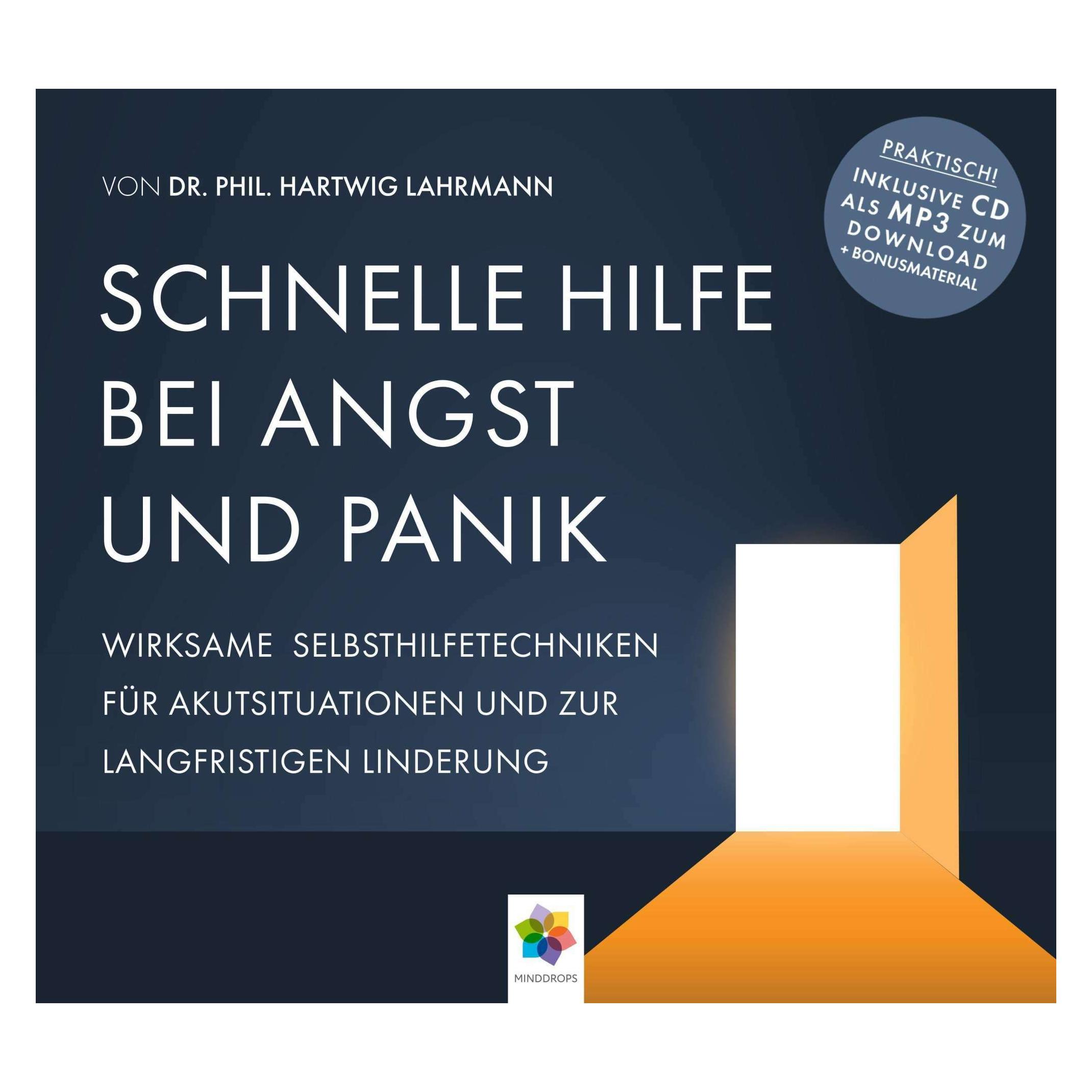 MindDrops Schnelle Hilfe Bei Angst Und Panik (Hartwig Lahrmann, minddrops Hartwig Lahrmann, Deutsch) (42953446)
